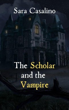 Cover The Scholar and the Vampire (eBook, ePUB)