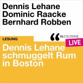 Dennis Lehane schmuggelt Rum in Boston (MP3-Download)