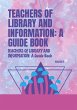 TEACHERS OF LIBRARY AND INFORMATION: A... - Bild 1