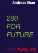 280 For Future - Bild 1