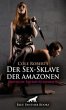 Der Sex-Sklave der amazonen   Erotische... - Bild 1