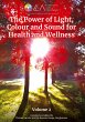The Power of Light, Colour and Sound... - Bild 1
