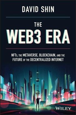 The Web3 Era - Shin, David