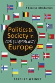 Politics and Society in Contemporary Europe Politics and Society in Contemporary Europe