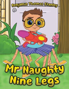 Mr Naughty Nine Legs - Thomas Stanley, Benjamin