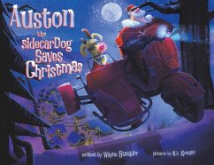 Auston the Sidecar Dog Saves Christmas - Sumbler, Wayne