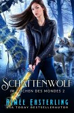 Schattenwolf (Im Zeichen des Mondes 2) (eBook, ePUB)
