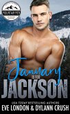 January is for Jackson (Mountain Men of Mustang Mountain, #1) (eBook, ePUB)
