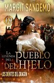 El Pueblo del Hielo 19 - Los dientes del dragón (eBook, ePUB)