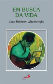 Em busca da vida (eBook, ePUB) Em busca da vida (eBook, ePUB)