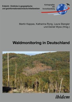 Waldmonitoring in Deutschland - Kappas, Martin Rorig