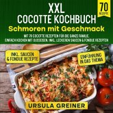 XXL Cocotte Kochbuch - Schmoren mit Geschmack