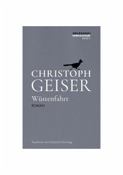 Wüstenfahrt - Geiser, Christoph