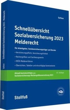 Schnellübersicht Sozialversicherung 2023 Melderecht - Geiken, Manfred