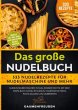 Das große Nudelbuch - 333 Nudelrezepte... - Bild 1