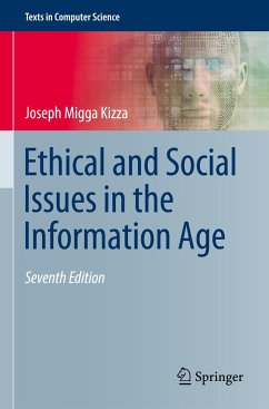 Ethical and Social Issues in the Information Age - Kizza, Joseph Migga