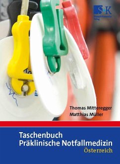 Taschenbuch Präklinische Notfallmedizin - Mitteregger, Thomas;Müller, Matthias