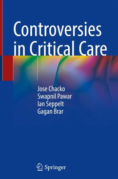 Controversies in Critical Care - Chacko, Jose;Pawar, Swapnil;Seppelt, Ian