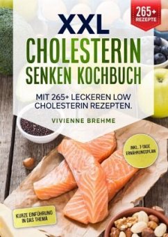 XXL Cholesterin senken Kochbuch - Brehme, Vivienne