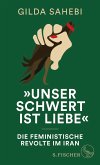 »Unser Schwert ist Liebe« (eBook, ePUB)