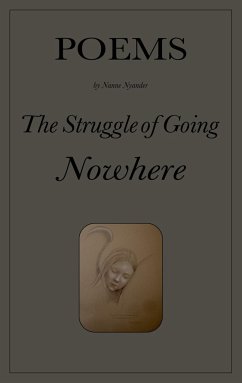 The Struggle of Going Nowhere - Nyander, Nanne