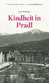 Kindheit in Pradl Kindheit in Pradl
