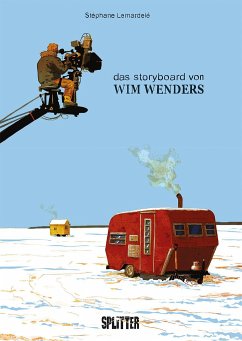 Das Storyboard von Wim Wenders - Lemardelé, Stéphane