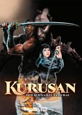 Kurusan - der schwarze Samurai. Band 2