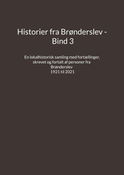 Historier fra Brønderslev - Bind 3