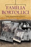 Família Bortoluci (eBook, ePUB)