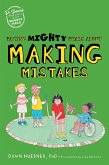 Facing Mighty Fears About Making Mistakes (eBook, ePUB)