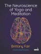 The Neuroscience of Yoga and Meditation... - Bild 1
