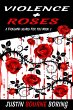 Violence & Roses (A Thousand Scars for... - Bild 1
