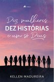Dez Mulheres (eBook, ePUB)