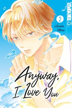 Cover Anyway, I Love You, Band 02 (eBook, PDF)