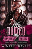 My Romeo (Iron Fiends MC, #3) (eBook, ePUB)