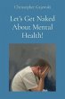 Let's Get Naked About Mental Health!... - Bild 1
