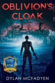 Oblivion's Cloak (Oblivion's Galaxy, #1) (eBook, ePUB)