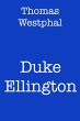 Duke Ellington (eBook, ePUB) - Bild 1