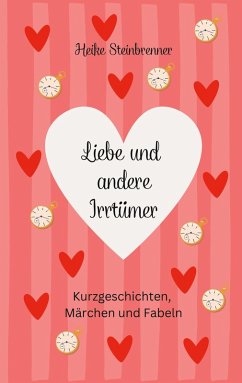 Liebe und andere Irrtümer (eBook, ePUB)