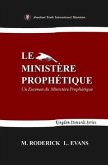Le Ministère Prophétique (eBook, ePUB)