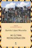 Mi última reencarnación (eBook, ePUB)