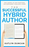 The Successful Hybrid Author (Author First, #2) (eBook, ePUB)