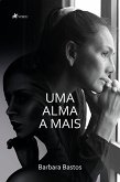 Uma alma a mais (eBook, ePUB)