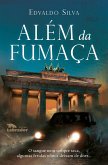 Além da fumaça (eBook, ePUB)