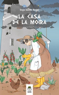 La casa de la moira (eBook, ePUB) - Sánchez Benítez, Sergio