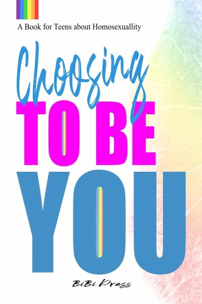 Choosing to be You (eBook, ePUB) Choosing to be You (eBook, ePUB)