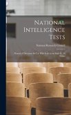 National Intelligence Tests: Manual of Directions for Use With Scale a and Scale B, All Forms