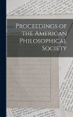 Proceedings of the American Philosophical Society Proceedings of the American Philosophical Society