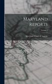 Maryland Reports; Volume 3 Maryland Reports; Volume 3